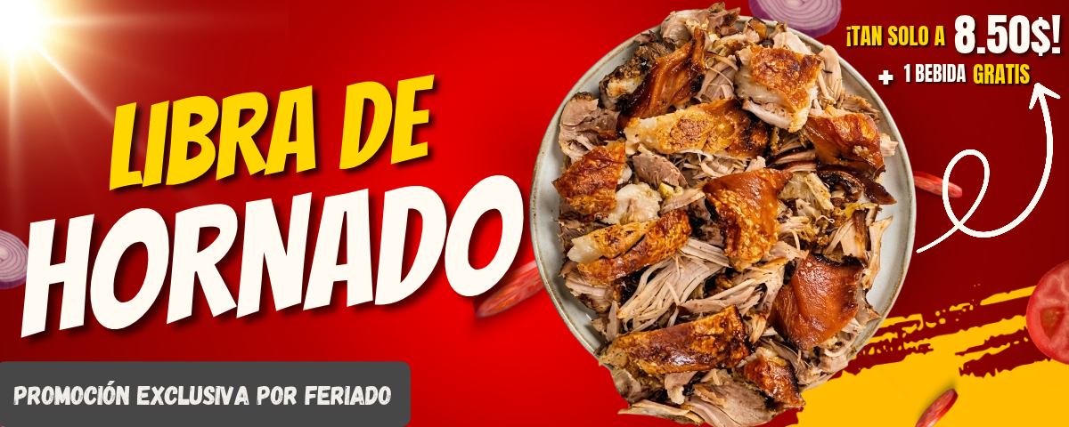 Promoción de libra de hornado por feriado, con una bebida gratis.